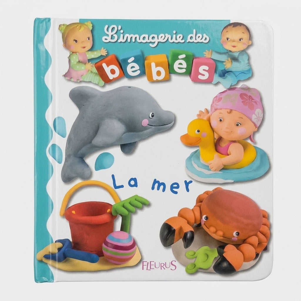 Fleurus - Livre (L'imagerie des bébés - La mer)  *